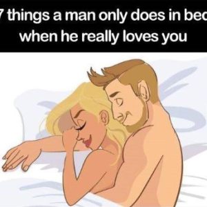 When a man truly loves you, he does these 7 things in bed. When a man truly loves you, he does these 7 things in bed.
