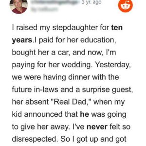 I Paid for Stepdaughter’s Wedding but She Chose Bio Dad to Give Her Away, So I Made Declaration during Toast I Paid for Stepdaughter’s Wedding but She Chose Bio Dad to Give Her Away, So I Made Declaration during Toast