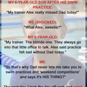 My Son Came Home from Swim Practice and Said, ‘My Trainer Really Misses Dad’ — Then Everything Made Sense
