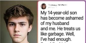 My son was ashamed of me and said: ’I don’t want people to think we came together,
