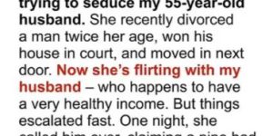 When My Neighbor Tried to Steal My Husband, I Didn’t Hold Back
