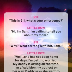Policeman Answers Call from Crying Kid Who Says His Mother Is Gone