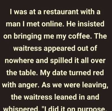 My Online Date Turned Red with Rage—Then the Waitress Whispered the Truth