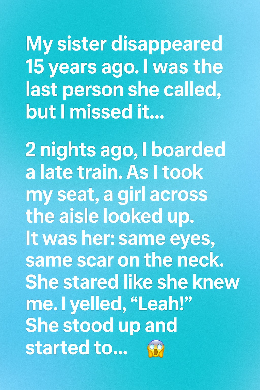 15 Years Gone: The Night My Sister Reappeared