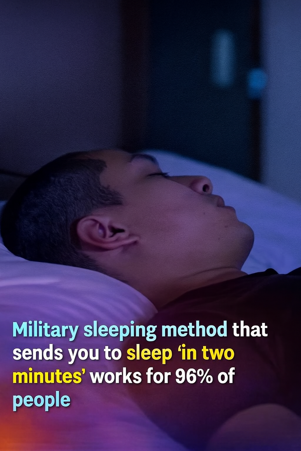A Simple Military Relaxation Technique That Helps You Fall Asleep Fast