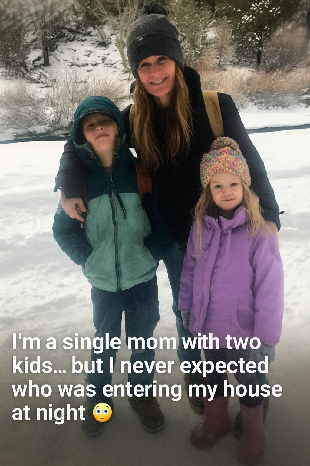 I’m a single mom with two kids… but I never expected who was entering my house at night.
