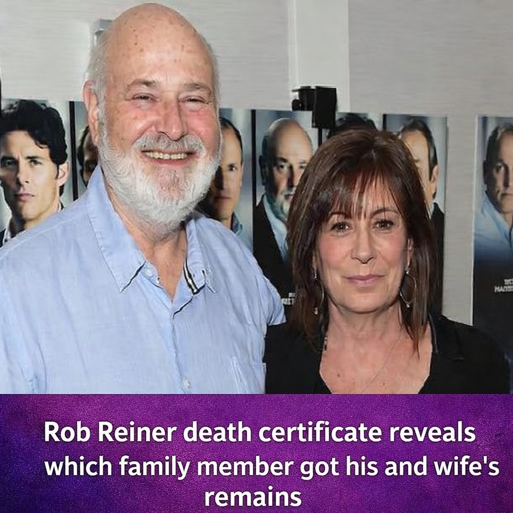 What Rob Reiner’s dies Certificate Reveals About His Final Wishes