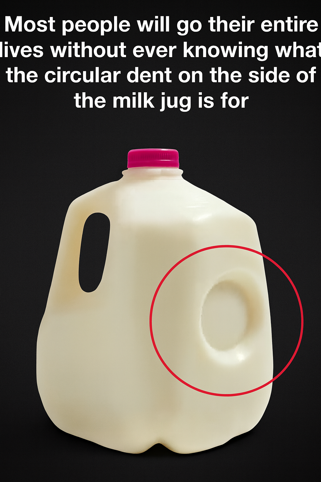 The Surprising Reason Milk Jugs Have a Dent