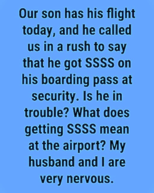 The Meaning Behind SSSS on Airline Boarding Passes