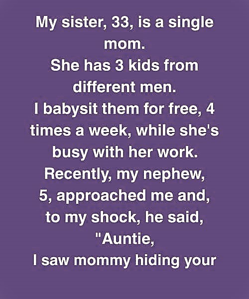 Everything Seemed Fine Until My 5-Year-Old Exposed My Sister’s Secret