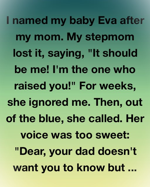 We Named Her Eva for a Reason They Never Saw Coming