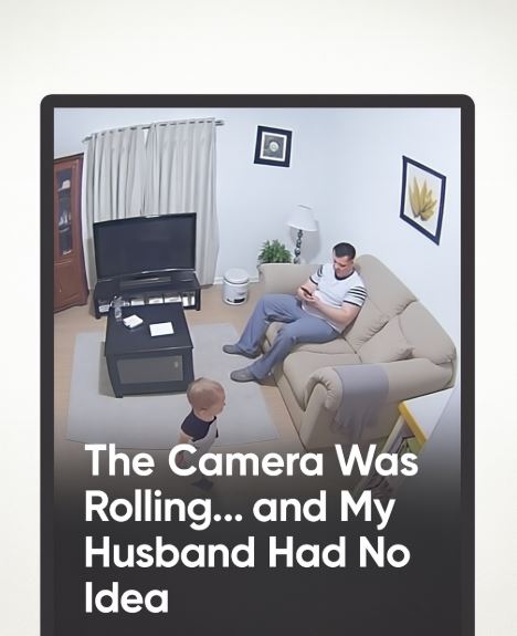 The Camera Was Rolling… and My Husband Had No Idea
