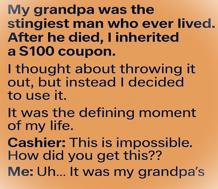 My Grandpa Was the Stingiest Man Who Ever Lived… And I Finally Learned the Reason