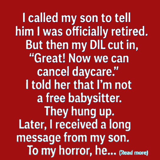 When I Retired, My Family Had Plans I Never Agreed To