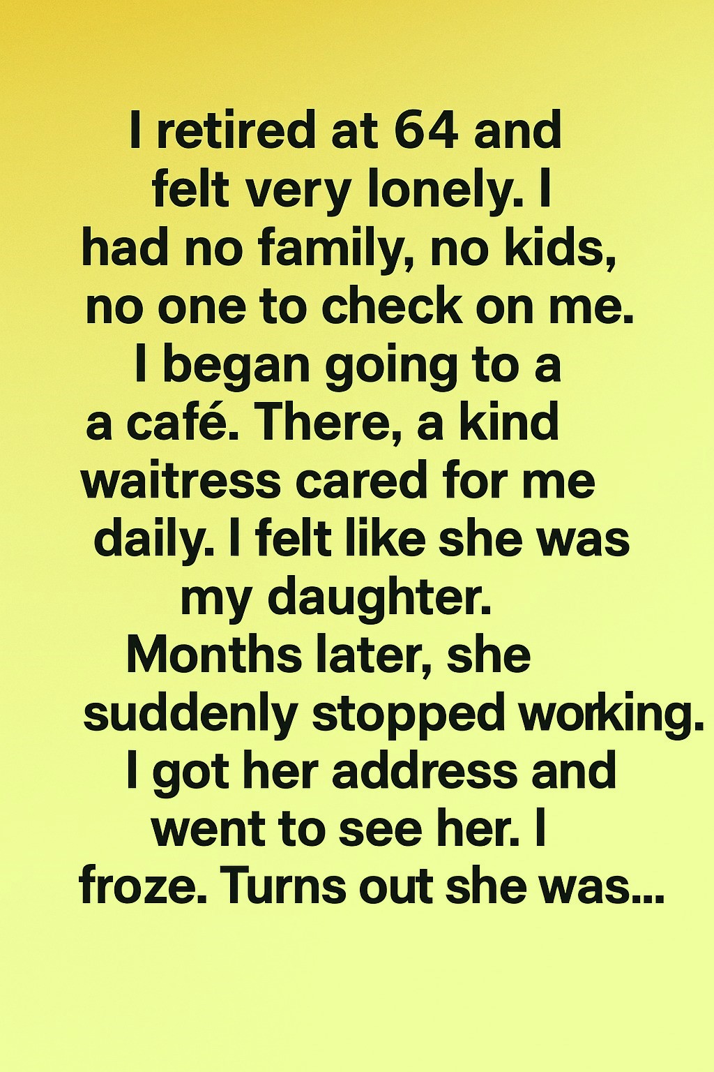 A Simple Café Visit Gave My Life New Meaning After Retirement