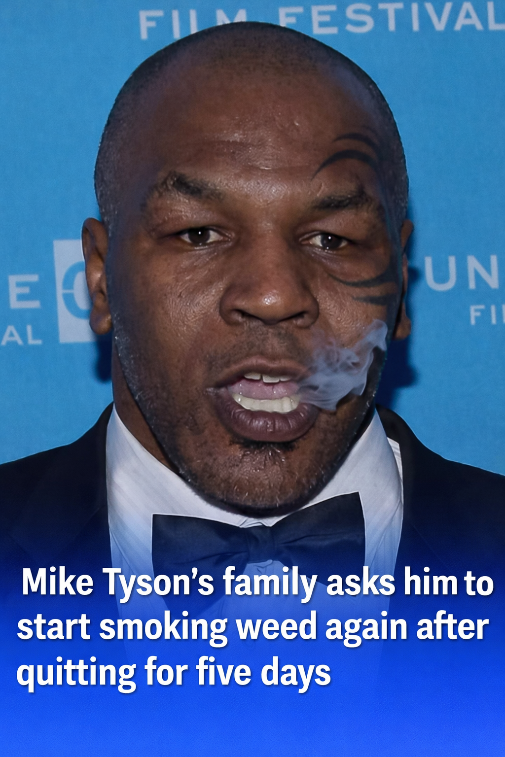 Mike Tyson quit weed for five days — then his family stepped in