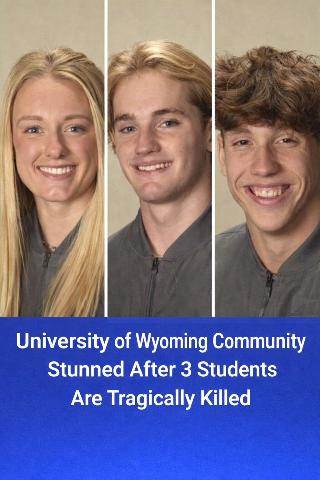 Three Students Lost: University of Wyoming Community Grieves
