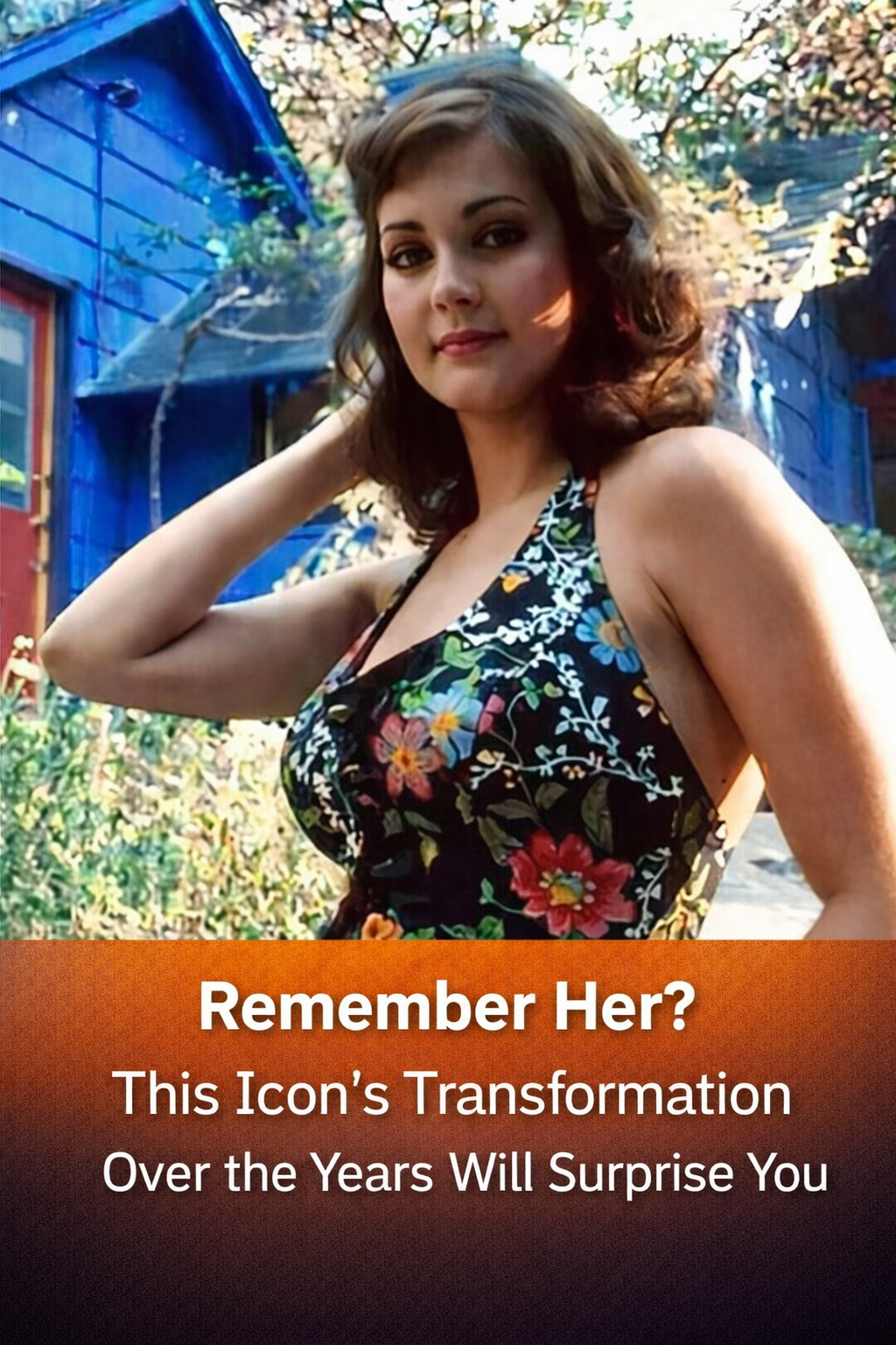 Remember This Icon? See How She’s Changed Over Time