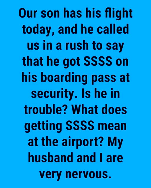 The Meaning Behind “SSSS” on Some Boarding Passes